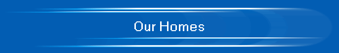 Our Homes
