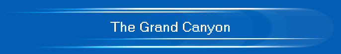 The Grand Canyon